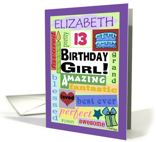 Happy Birthday Name and Age Specific Elizabeth 13 Good... (1327082)