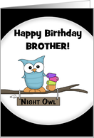 Owl With Empty Coffee Cups Customizable Happy Birthday to Brother card