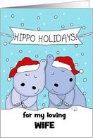 Hippo Holidays Two Hippos in Snow Customizable Christmas for Wife card