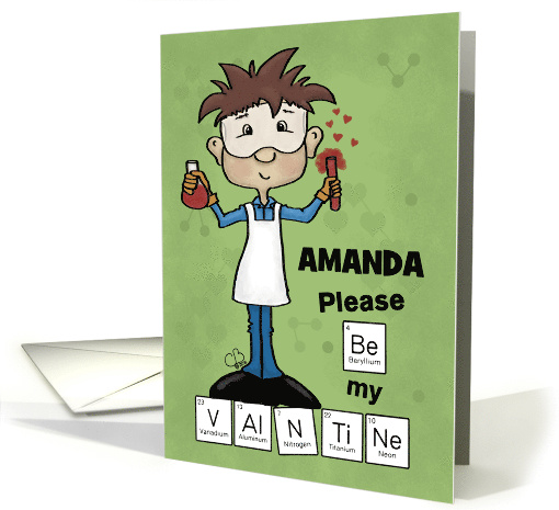 Personalized Name Valentine's Day for Amanda Male Chemist... (1417172)