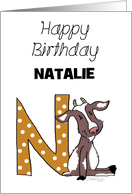 Customized Name Happy Birthday for Natalie Nanny Goat with Letter N card
