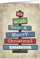 Customizable Name Merry Christmas for Samantha Plank Tree card