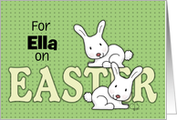Customizable Name Happy Easter for Ella Two Bunnies card