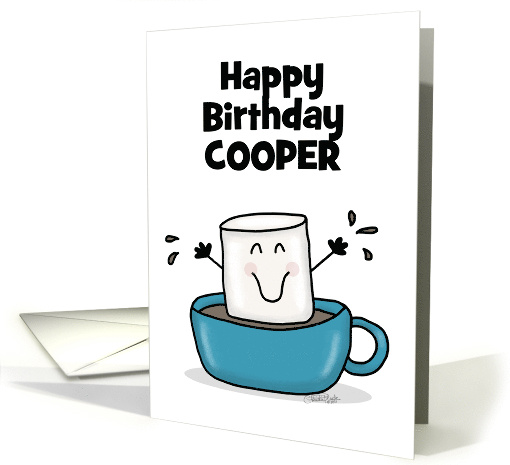 Name Specific Happy Birthday for Cooper Marshmallow in Hot Cocoa card