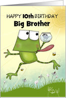 Customizable Happy 10th Birthday for Big Brother Frog and Tadpole card