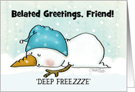 Customizable Belated Happy Christmas Friend Sleeping Snowman card