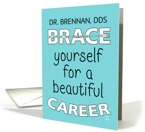 Customizable Name Dr. Brennan Congratulations on Becoming... (1560194)