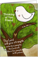 Thinking of You Cancer Patient Friend Dove Peace Psalm 29:11 card