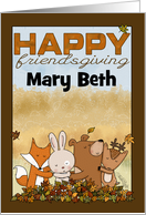 Customizable Name Happy Friendsgiving for Mary Beth Woodland Friends card