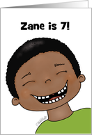 Customizable Happy Birthday 7 Year Old Dark Skin Boy No Front Teeth card