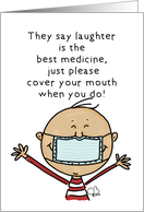 Encouragement With Humor Covid 19 Virus Person with Medical Mask card