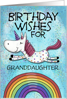 Customizable Birthday Wishes Granddaughter Unicorn Rainbow Magical card