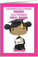 Little Dark Skinned Graduate Girl Name and Grade Congrats You Passed card