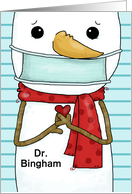 Custom Merry Christmas Dr. Bingham Snowman in Face Mask card