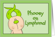 Get Well Phooey on Lymphonma Hairless Hare Lime Ribbon Ears card