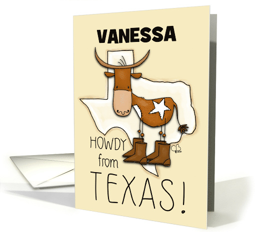 Customizable Name Happy Birthday Vanessa Howdy from Texas... (1684188)