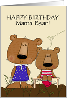 Happy Birthday From Daughter Mama Bear and Baby Girl Bear card
