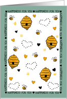 Bee and Behive Pattern with Hearts Happy Birthday Happiness for You card