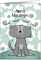 Customizable Happy Birthday Aunt Madisyn Birthday Wish Four Mew card