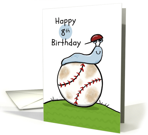 Slug on Baseball Happy 8th Birthday card (1832136)