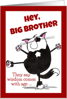 Show Off Cat Happy Birthday for Big Brother card