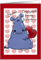Happy Valentine’s Day for Sister Hippo with Boxed Chocolates card