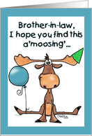 A’moosing’ Happy Birthday for Brother in law Moose Balloon Party Hat card