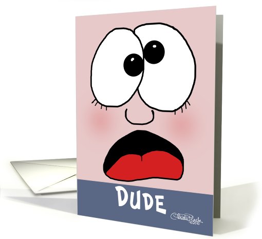 Birthday Dude -Calm Down card (561263)