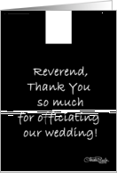 Thank You to Wedding Officiant -Reverend card