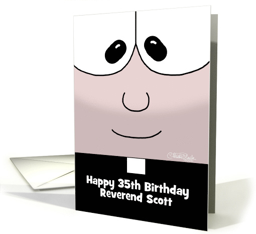 Customizable Happy 35th Birthday for younger Minister... (567620)