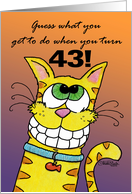 Happy 43rd Birthday Grinning Yellow Tabby Cat card