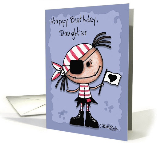 Happy Birthday Daughter-Primitive Pirate Rag Doll Girl card (661629)