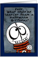 Primitive Skull Boy Humorous Halloween Birthday for Friend card