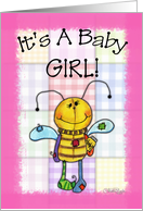 It’s a Girl Baby Announcement Primitive Bee card