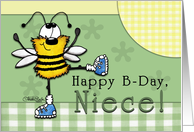 Happy Birthday for Niece- Happy B-Day Dancing Bee card