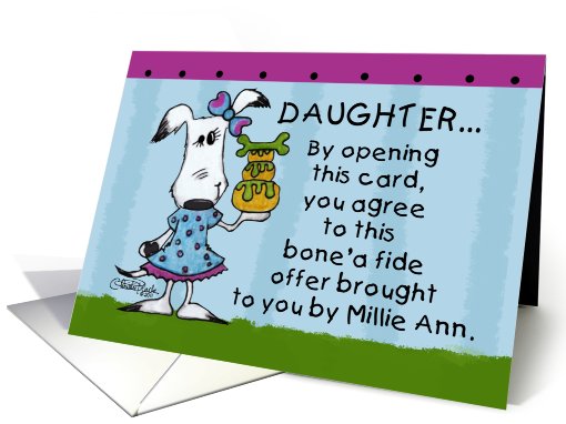 Happy Birthday for Daughter-Millie Ann Bone'a Fide Offer card (790550)