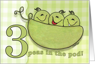Congratulations on having Triplets 3 Peas in the Pod card