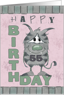 55th Birthday-Monster with Number Fifty-Five card