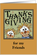 Thanksgiving for my Friends-Two Scarecrows with Autumn Foliage card