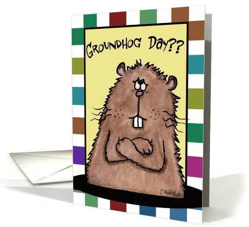 Happy Groundhog Day February 2nd Working Groundhog card (890214)