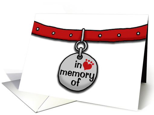 Loss of Pet Sympathy In Memory Collar White Background card (896575)