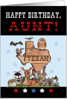 Happy Birthday for Texan Aunt-Native Texas Animals card