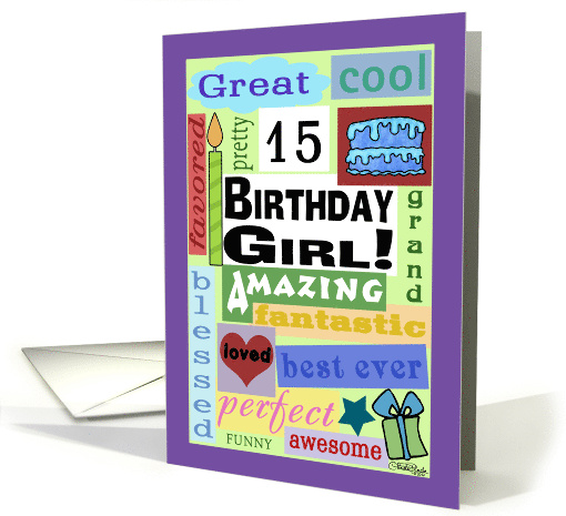 Happy Birthday for 15 year old girl Good Word Subway Art card (924285)