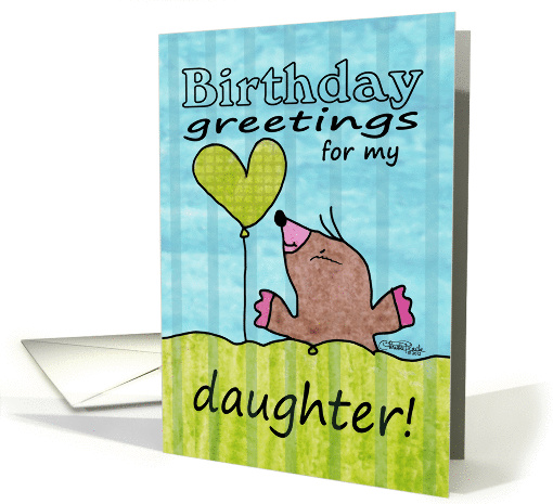 Happy Birthday for Daughter-Mole with Balloon card (924434)