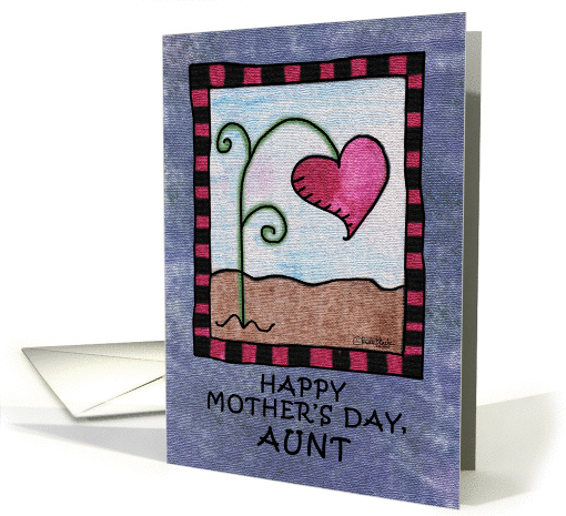 Happy Mother's Day for Aunt- Heart Flower card (924977)