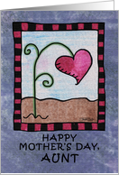 Happy Mother’s Day for Aunt- Heart Flower card