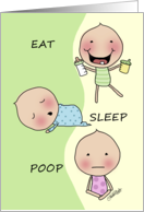 Congratulations on Becoming Parents Babies Eat Sleep and Poop card