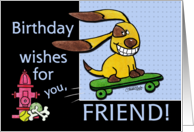 Birthday for Friend Skateboarding Dog yEARS Fly By card