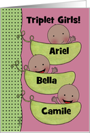 Customizable Congratulations Triplet Girls-Peapod Babies for dark skin card