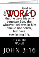 Birthday for Loved One-In His Word -John 3:16 Scripture card